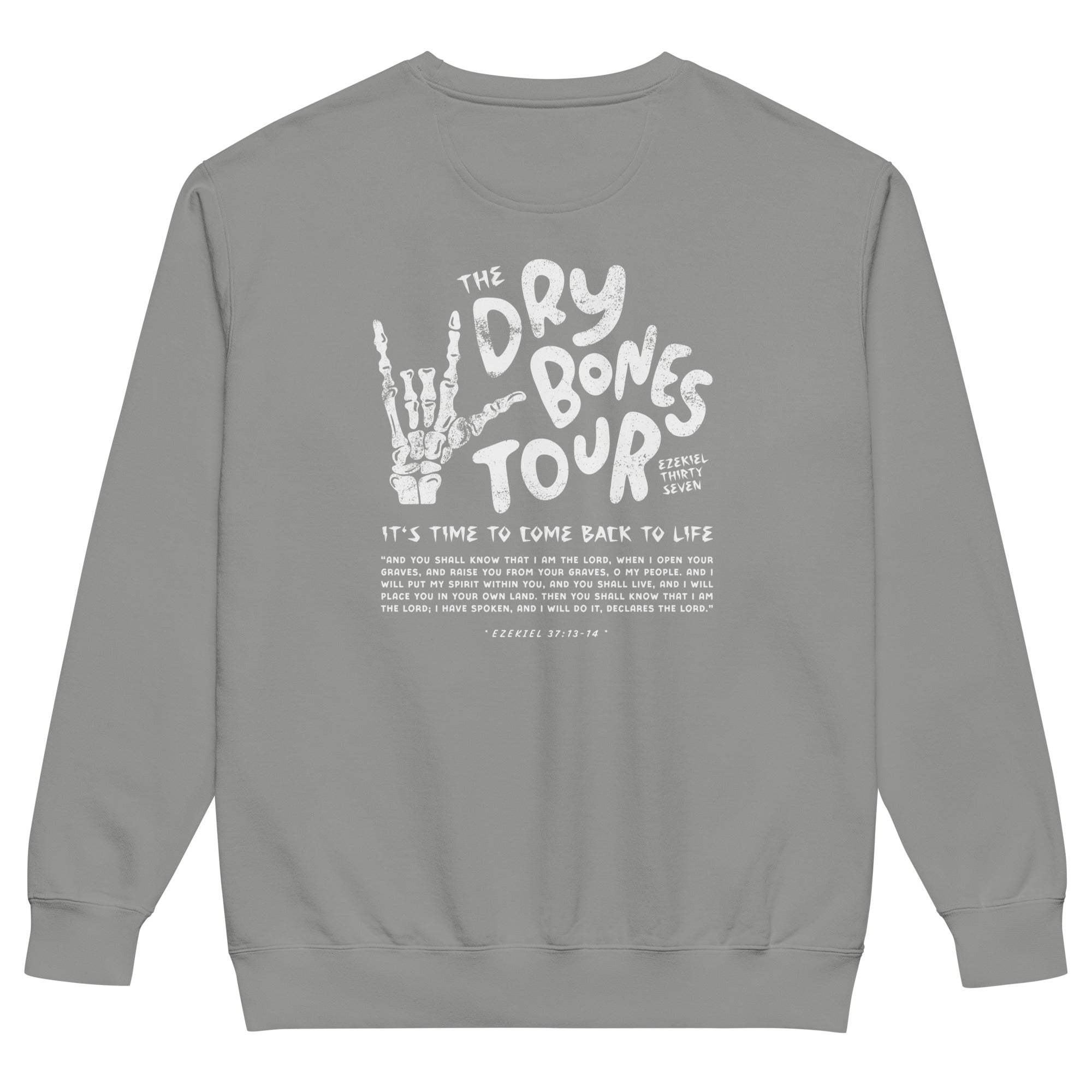 Sweatshirt from Faith based Christian company, Christian Shirts Shop. 
Graphic: Dry Bones Tour Ezekiel 37:13-14
Color: Grey
Brand: Comfort Colors