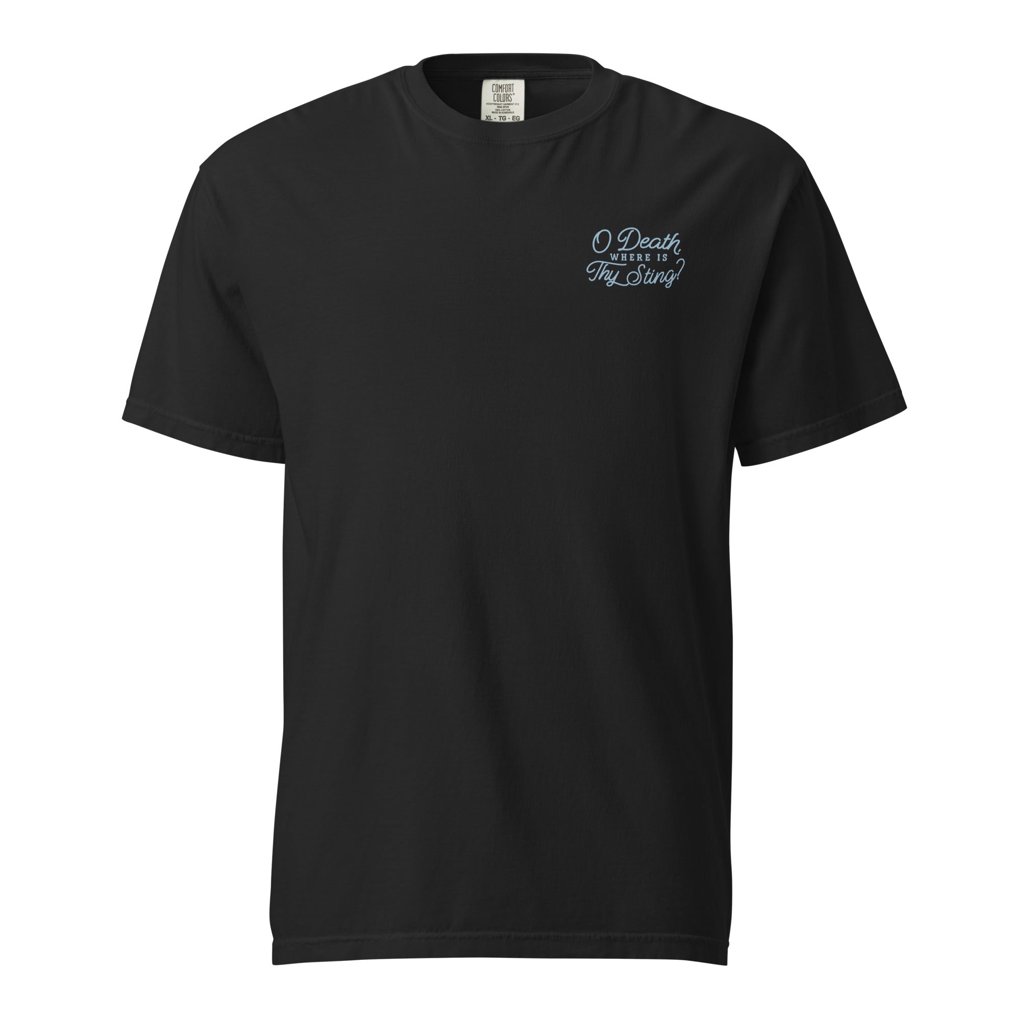 T-shirt from Faith based Christian company, Christian Shirts Shop. 
Graphic: Here Lies Death
Color: Black
Brand: Comfort Colors