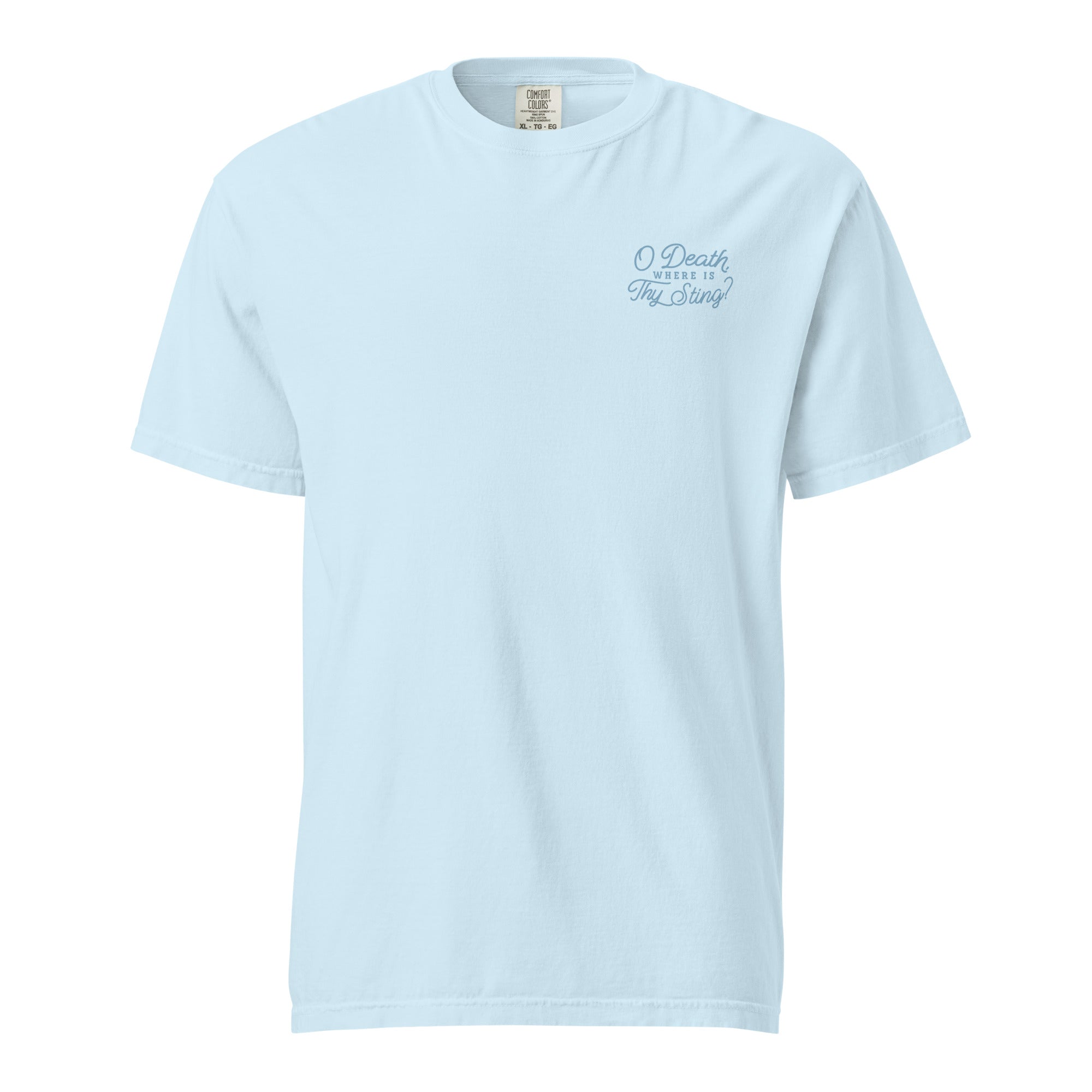 T-shirt from Faith based Christian company, Christian Shirts Shop. 
Graphic: Here Lies Death
Color: Chambray
Brand: Comfort Colors