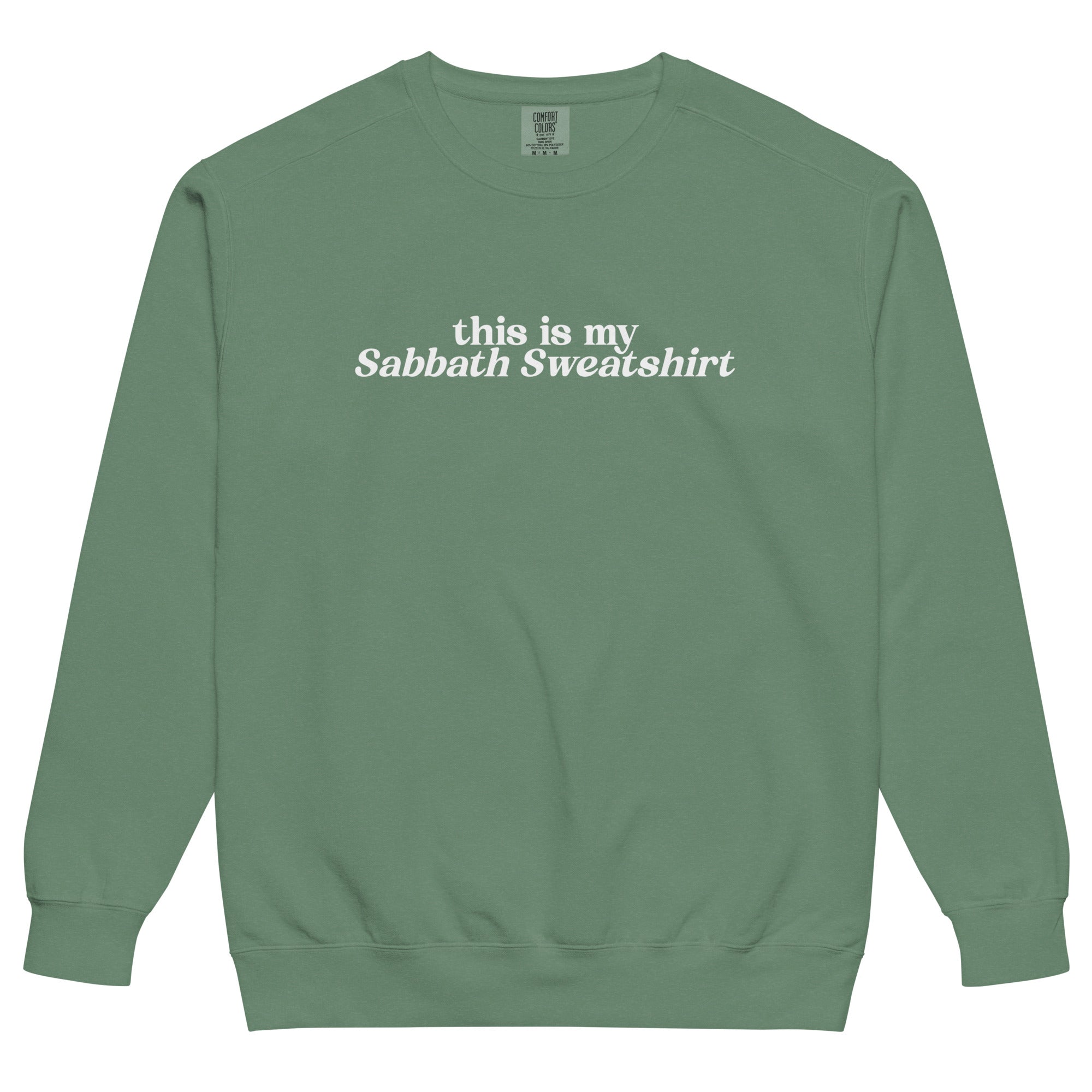 Religious Sweatshirt from Faith based Christian company, Christian Shirts Shop. 
Graphic: This is my Sabbath Sweatshirt
Color: Light Green
Brand: Comfort Colors