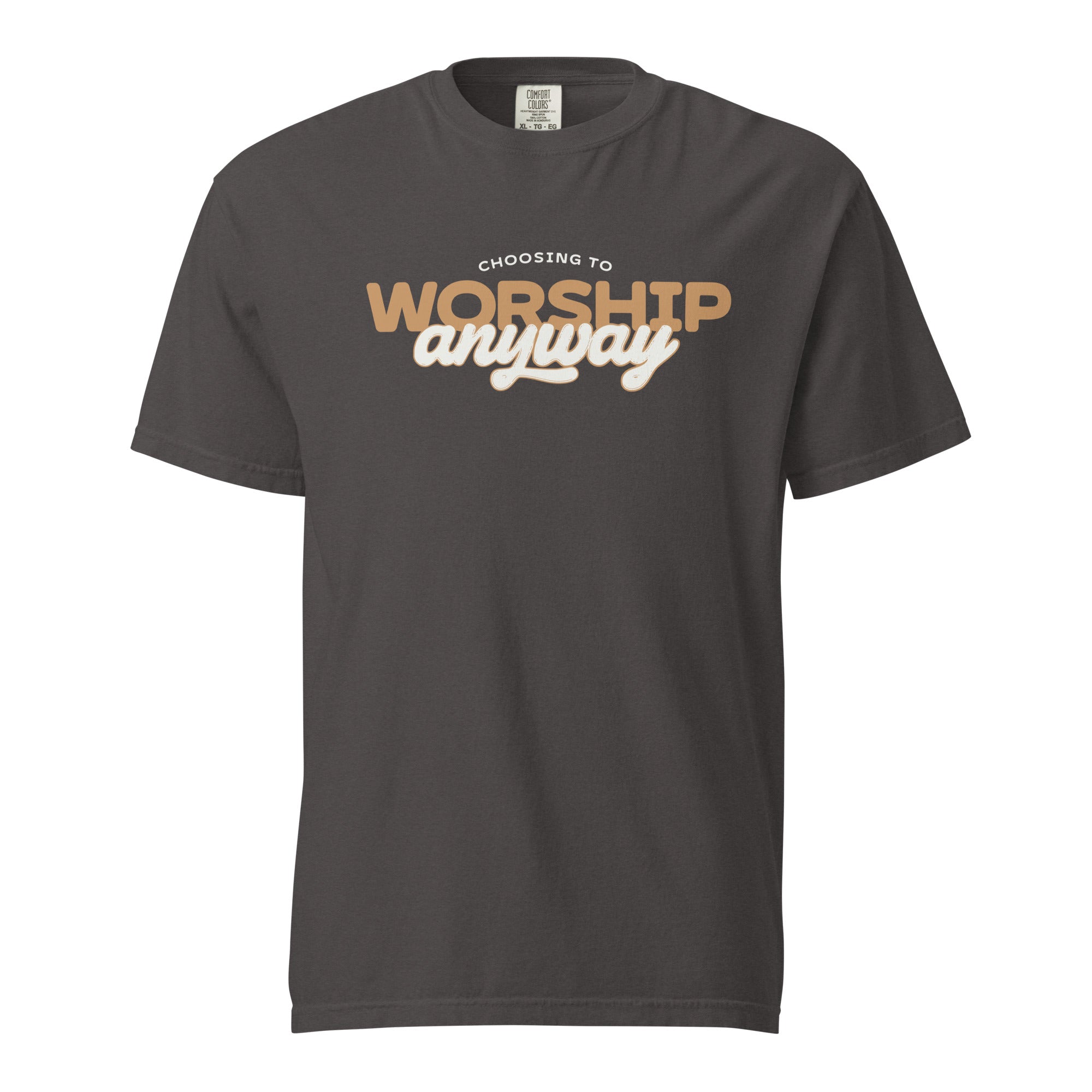 T-shirt from Faith based Christian company, Christian Shirts Shop. 
Graphic: Choosing to Worship Anyway
Color: Graphite
Brand: Comfort Colors